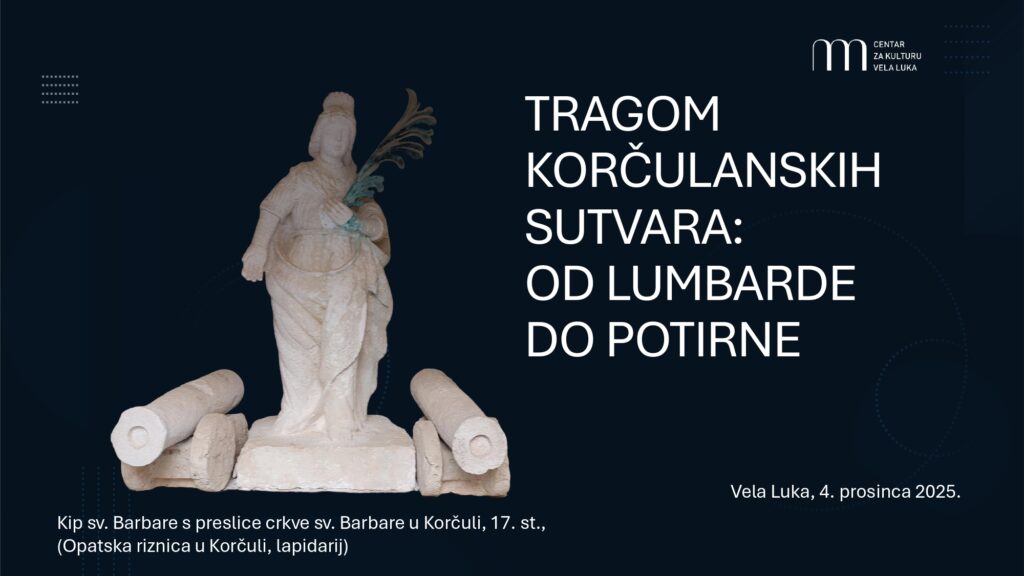 0 TRAGOM KORČULANSKIH SUTVARA